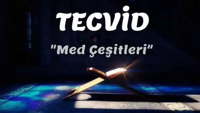 Tecvid dersleri: Medd-i Tabii nedir?