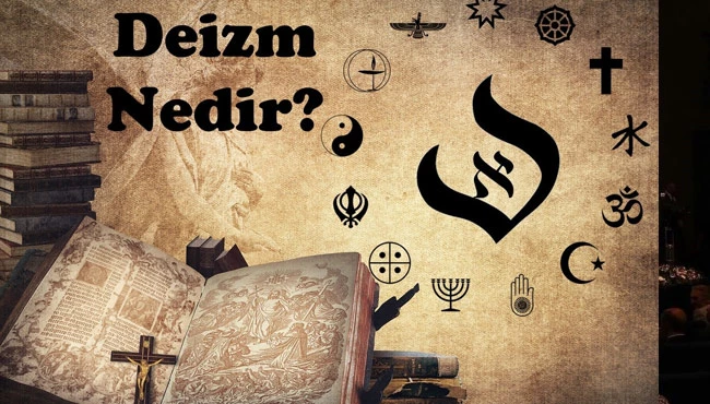 Deizm nedir?