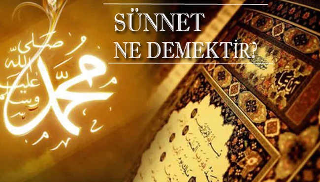 Sünnet nedir?